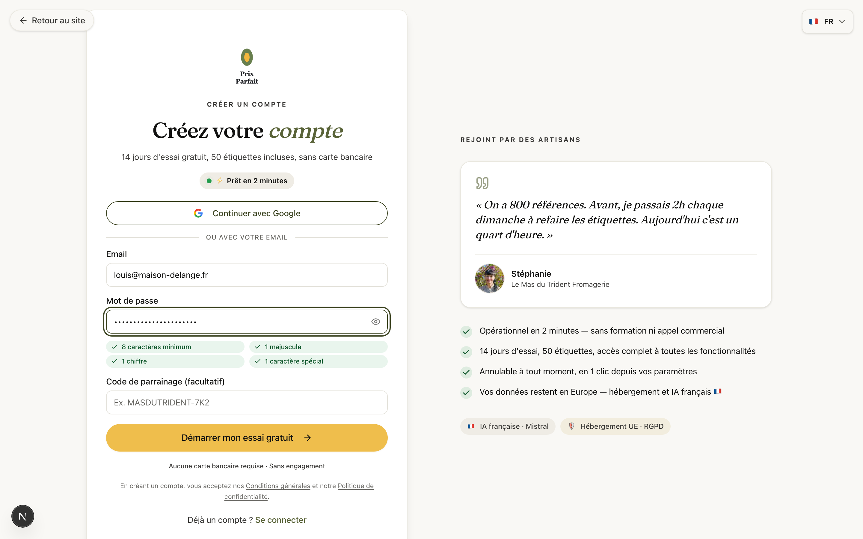 La page d'inscription : bouton Google, formulaire email avec les pastilles de validation du mot de passe